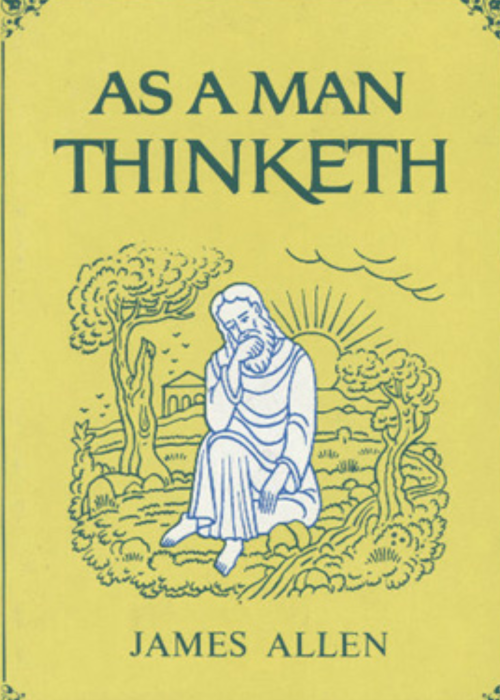 As a Man Thinketh