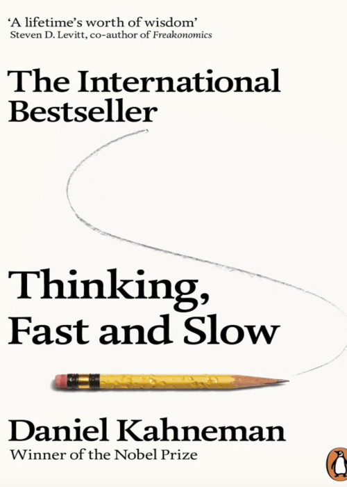 Thinking, Fast and Slow